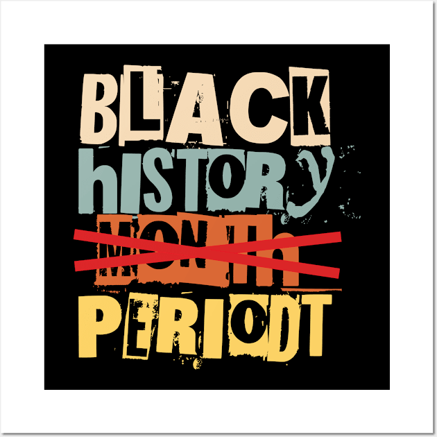 Black History Month Black History Month Wall Art by GraphicTeeArt